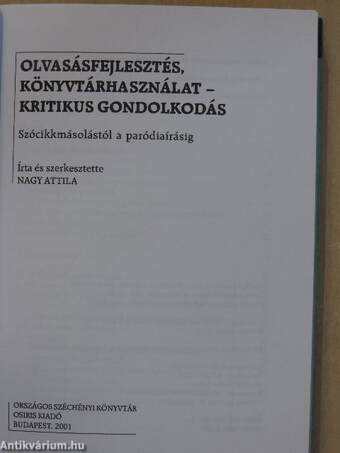 Olvasásfejlesztés, könyvtárhasználat - kritikus gondolkodás