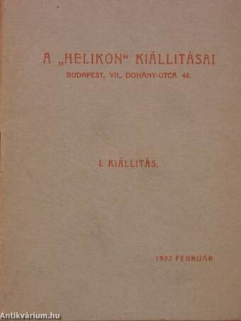 A "Helikon" kiállitásai 1922. február