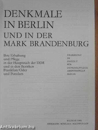 Denkmale in Berlin und in der Mark Brandenburg