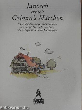 Janosch erzählt Grimm's Märchen