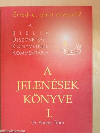 A jelenések könyve I-II.