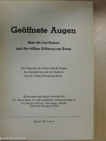 Geöffnete Augen über die List Satans und die völlige Erlösung am Kreuz