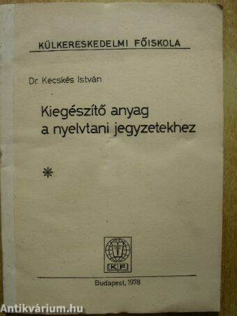 Kiegészítő anyag a nyelvtani jegyzetekhez