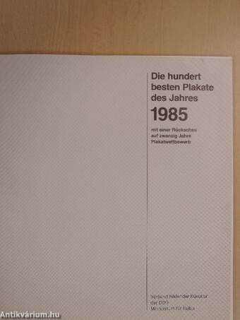 Die hundert besten Plakate des Jahres 1985