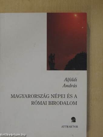 Magyarország népei és a Római Birodalom/Keletmagyarország a római korban