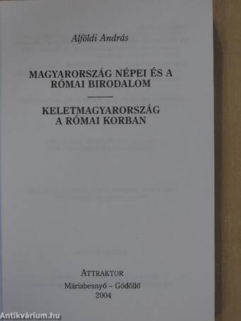 Magyarország népei és a Római Birodalom/Keletmagyarország a római korban