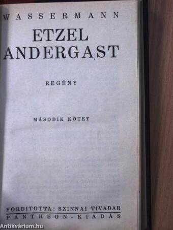 Etzel Andergast I-II.