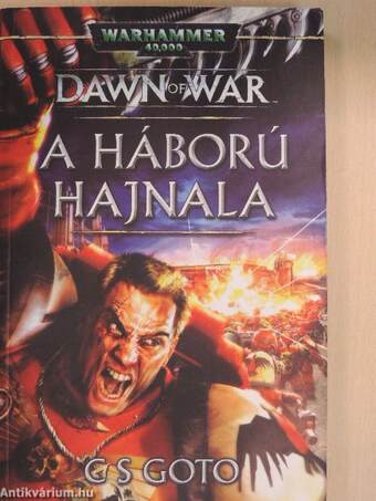 Dawn of War - A háború hajnala