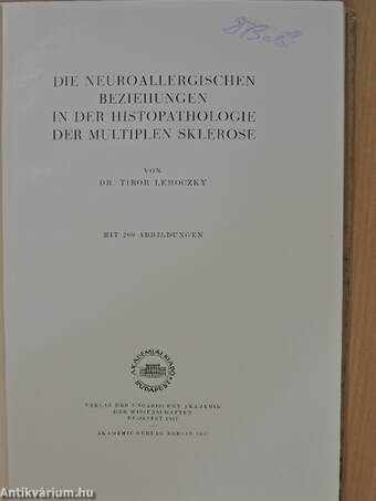 Die neuroallergischen Beziehungen in der Histopathologie der Multiplen Sklerose