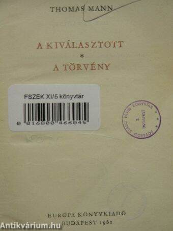 A kiválasztott/A törvény