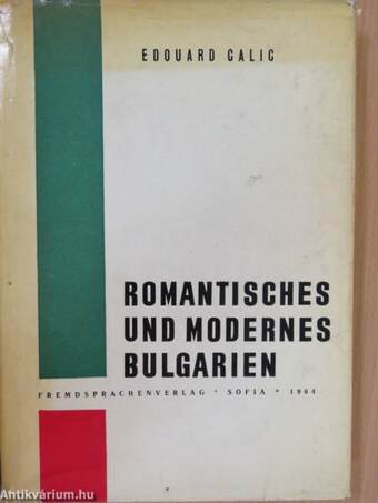 Romantisches und modernes Bulgarien