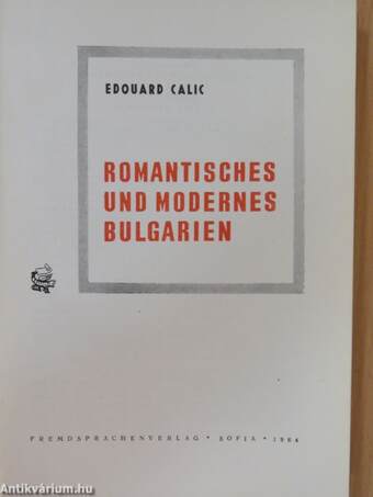 Romantisches und modernes Bulgarien