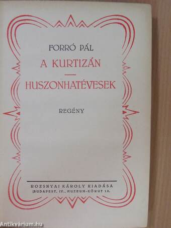 A kurtizán/Huszonhatévesek