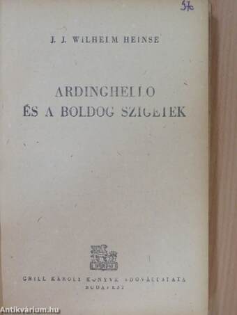 Ardinghello és a boldog szigetek I-II.