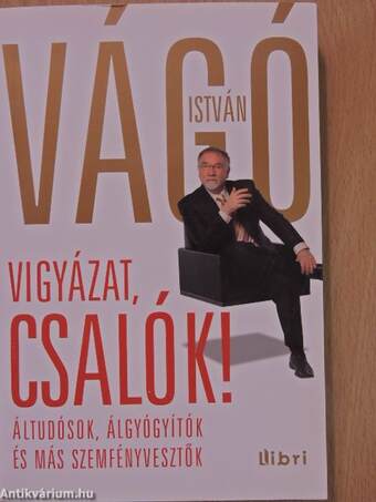 Vigyázat, csalók!