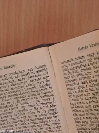 Galeotto Marzio könyve/Szemelvények Bonfiniból/Mindszenthi Gábor naplója/Szalárdi János siralmas krónikája/Miklósvárszéki nagyajtai Cserei Mihály históriája/II. Rákóczi Ferenc vallomásaiból I-II.