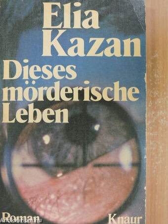 Dieses mörderische Leben