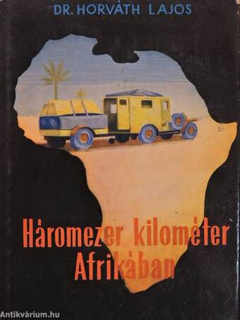 Háromezer kilométer Afrikában