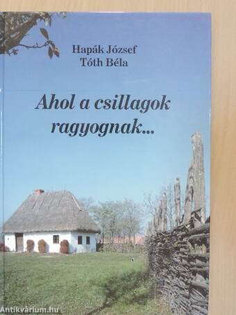 Ahol a csillagok ragyognak...