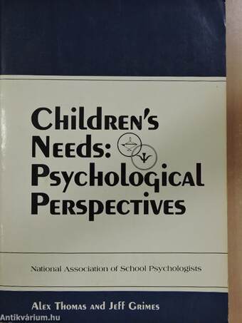 Children's Needs: Psychological Perspectives