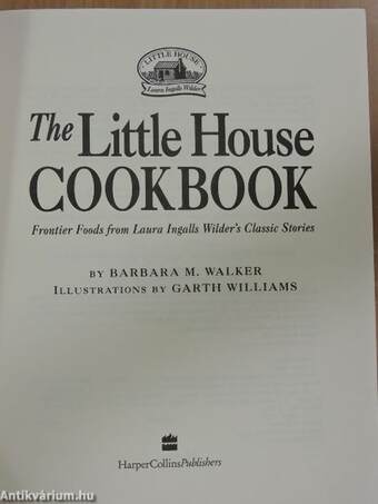 The Little House Cookbook