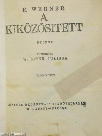 A kiközösitett I-III.