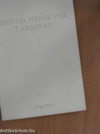 Szinyei Merse Pál Társaság 1992-2002