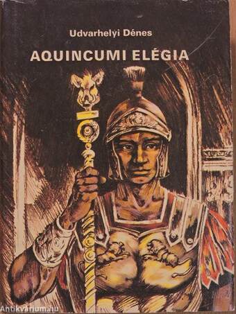 Aquincumi elégia (dedikált példány)