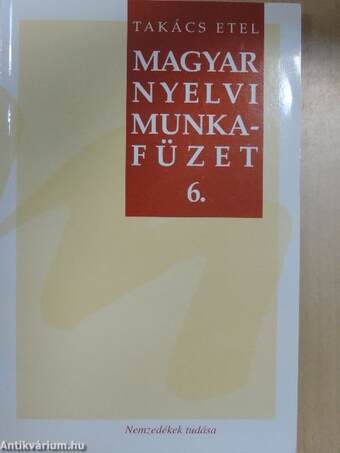 Magyar nyelvi munkafüzet 6.