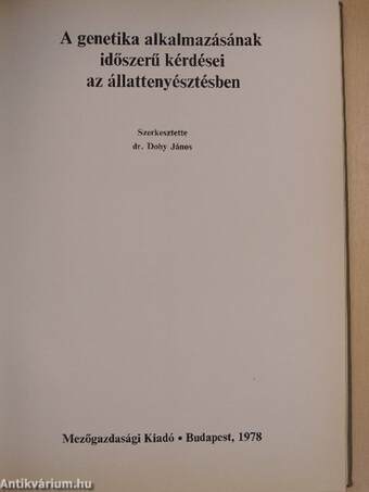 A genetika alkalmazásának időszerű kérdései az állattenyésztésben