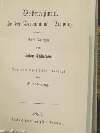 Falusi asszonyok és egyéb elbeszélések/In der Dämmerung (gótbetűs)/Weiberregiment. In der Verbannung. Irrwisch (gótbetűs)/Elbeszélések/Csehov Antal beszélyei és rajzai