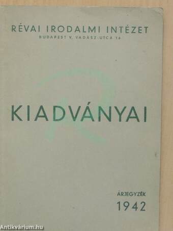 Révai Irodalmi Intézet kiadványai 1942