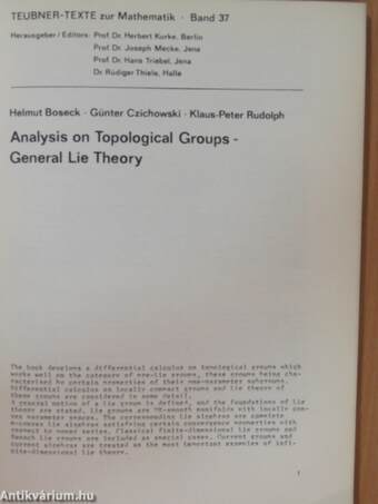 Analysis on Topological Groups - General Lie Theory