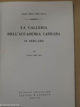 La Galleria Dell'Accademia Carrara in Bergamo