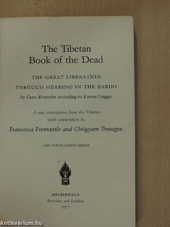 The Tibetan Book of the Dead