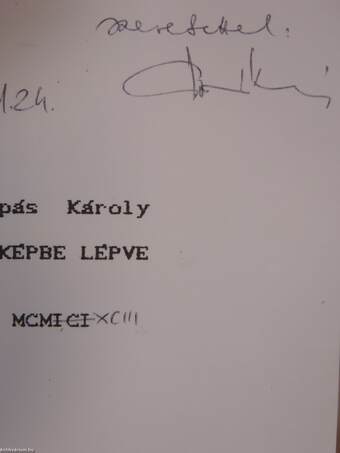 A képbe lépve (dedikált példány)