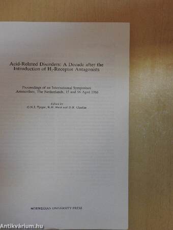 Acid-Related Disorders: A Decade after the Introduction of H2-Receptor Antagonists