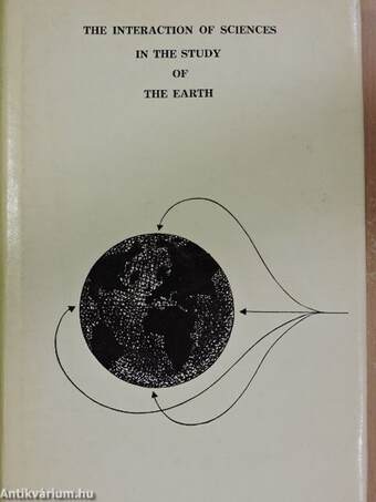 The Interaction of Sciences in the Study of the Earth