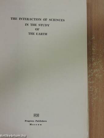 The Interaction of Sciences in the Study of the Earth