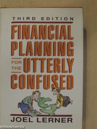 Financial Planning for the Utterly Confused