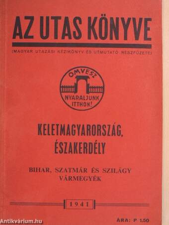 Az utas könyve - Keletmagyarország, Északerdély