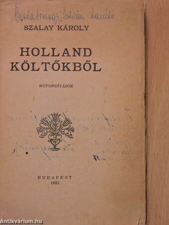 Holland költőkből (dedikált példány)