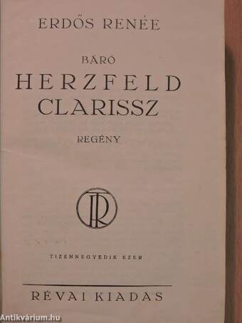 Báró Herzfeld Clarissz (aláírt példány)