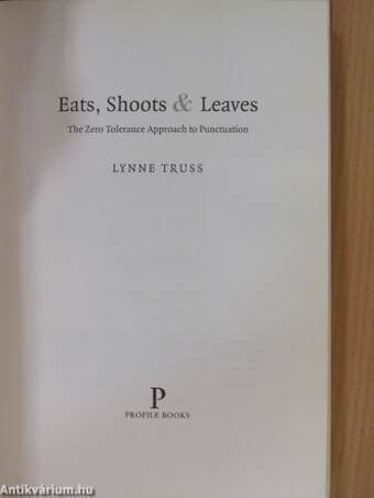 Eats, Shoots & Leaves