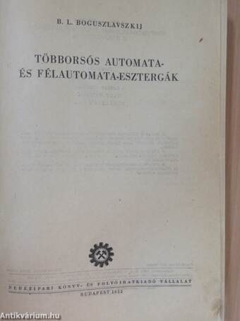 Többorsós automata- és félautomata-esztergák