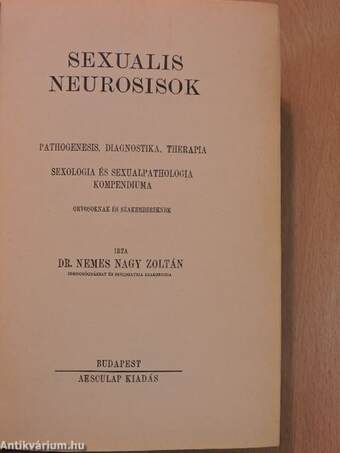 Sexualis neurosisok (dedikált példány)