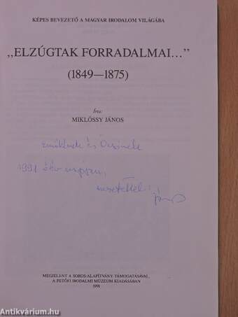 "Elzúgtak forradalmai..." (dedikált példány)