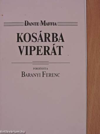 Kosárba viperát (dedikált példány)