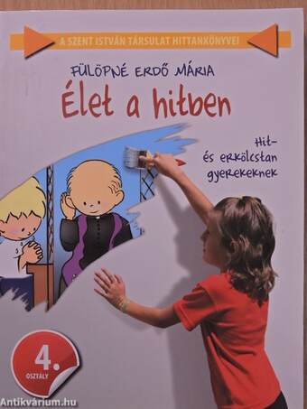 Élet a hitben 4.