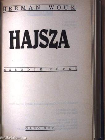 Hajsza I-II.